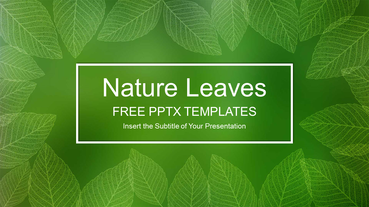 Nature Leaves PPT template